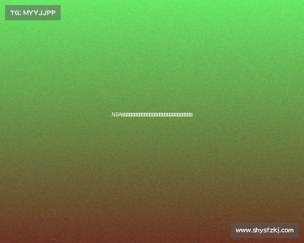 NBA今日赛事比分直播实时更新所有比赛比分动态精彩回放全程追踪 NBA今日赛事比分直播实时更新所有比赛比分动态精彩回放全程追踪